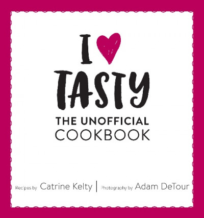 I Love Tasty The Unofficial Cookbook (1)