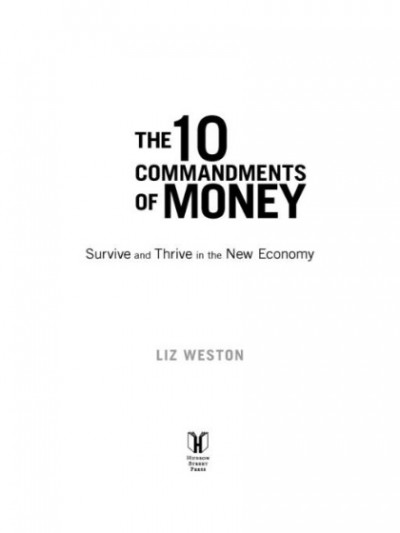 The 10 Commandments of Money Survive and Thrive in the New Economy (1)