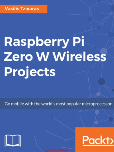 Raspberry Pi Zero W Wireless Projects (1)