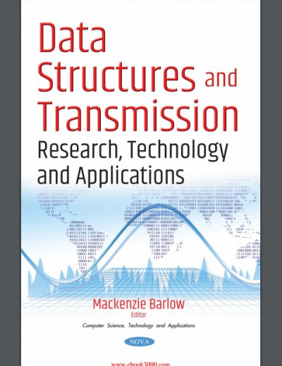 Data Structures and Transmission Research, Technology and Applications (1)