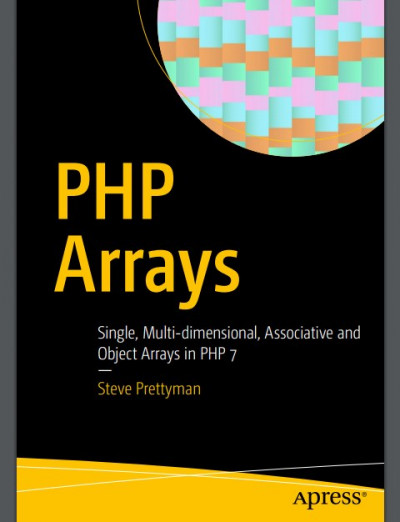 PHP Arrays Single, Multi dimensional, Associative and Object Arrays in PHP 7 (1)