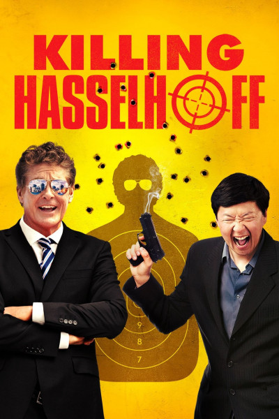 Killing Hasselhoff 2017 Movie Poster