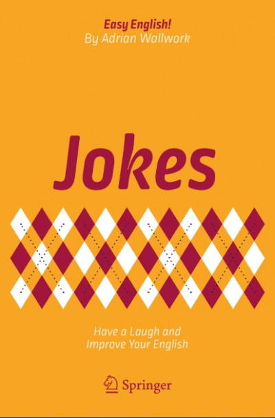 Jokes Have a Laugh and Improve Your English (1)