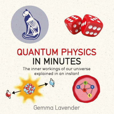 Quantum Physics in Minutes (1)