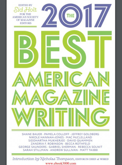 The Best American Magazine Writing 2017 (1)