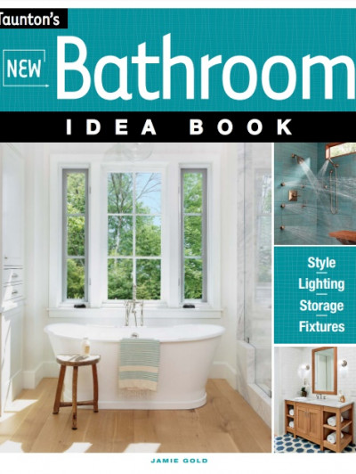 New Bathroom Idea Book (Taunton Home Idea Books) 6245 [ECLiPSE] (1)