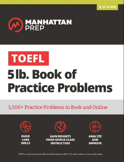 TOEFL 5lb Book of Practice Problems Online + Book (1)