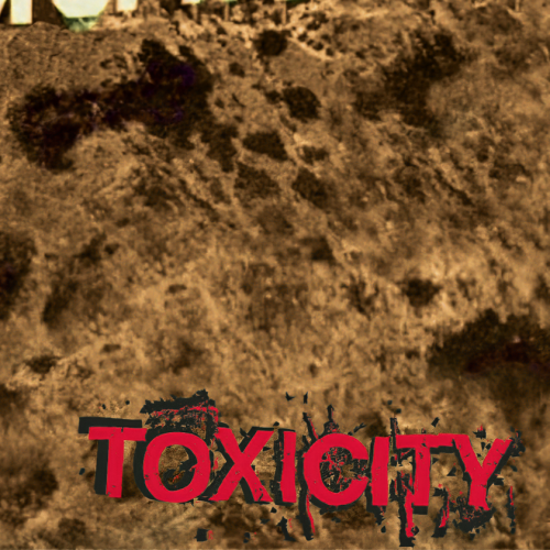 System of A Down Toxicity (for magicE)