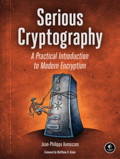 Serious Cryptography A Practical Introduction to Modern Encryption (1)