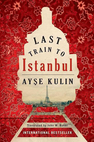 Ayse Kulin: Last Train to Istanbul