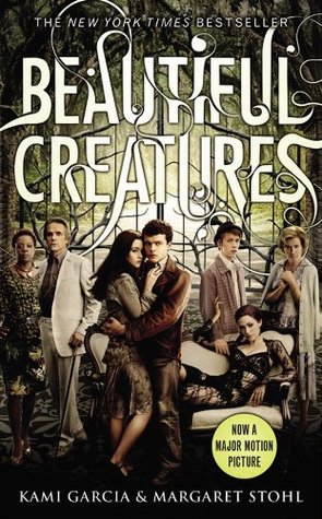 Garcia and Stohl: Beautiful Creatures