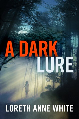 Loreth Anne White: A Dark Lure