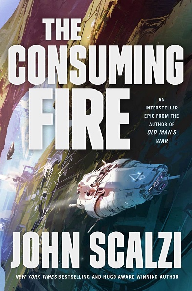 John Scalzi The Consuming Fire