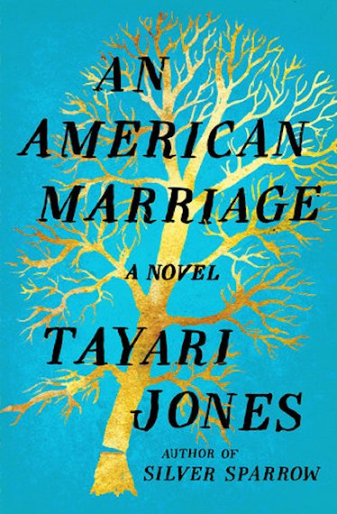 Tayari Jones: An American Marriage