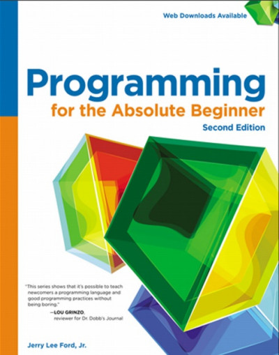 Programming for the Absolute Beginner, 2nd Edition (1)