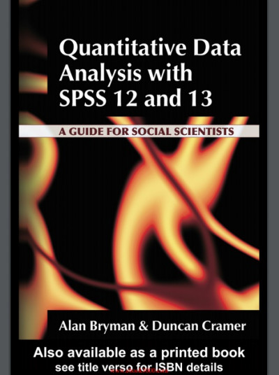 Quantitative Data Analysis with SPSS Release 12 and 13 A Guide for Social Scientist (1)