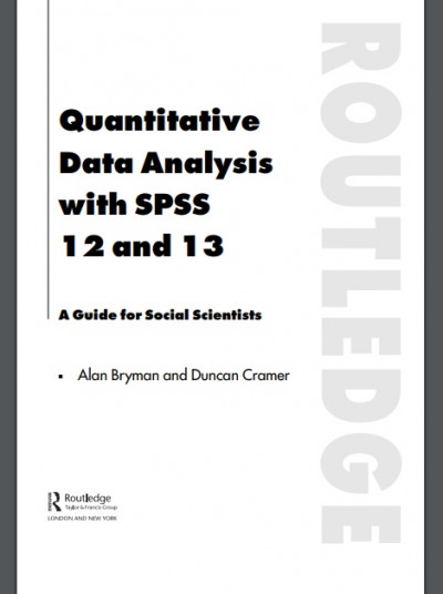 Quantitative Data Analysis with SPSS Release 12 and 13 A Guide for Social Scientist (2)