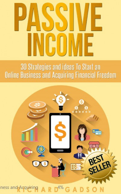 Passive Income 30 Strategies and Ideas To Start an Online Business (1)