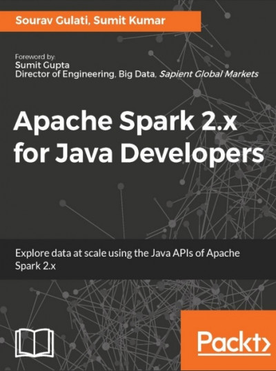 Apache Spark 2.x for Java Developers (1)