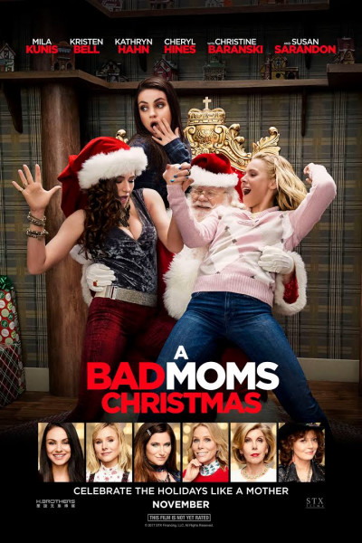 A Bad Moms Christmas 2017 Movie Poster
