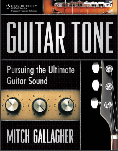Guitar Tone Pursuing the Ultimate Guitar Sound (1)