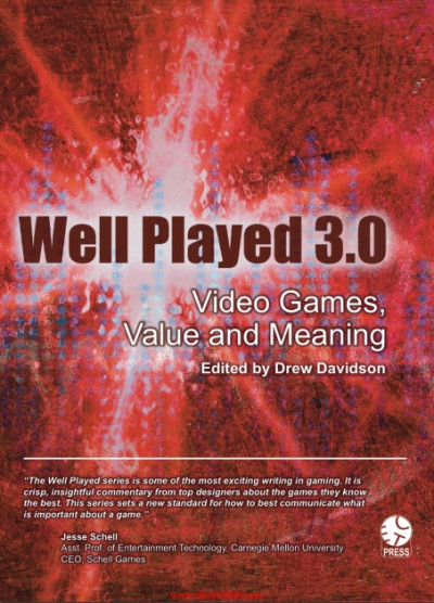Well Played 3.0 Video Games, Value And Meaning (1)