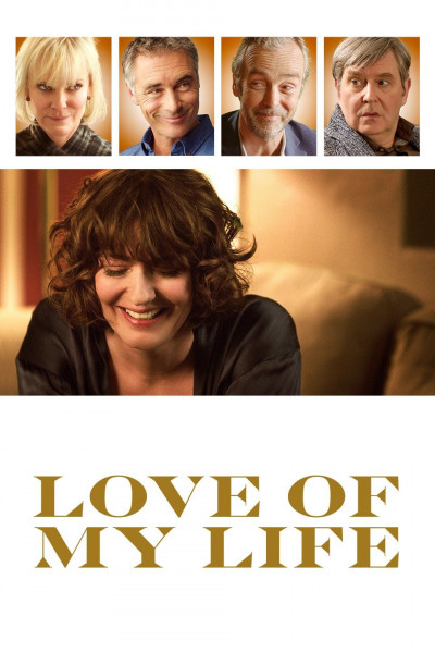 Love of My Life 2017 Movie Poster