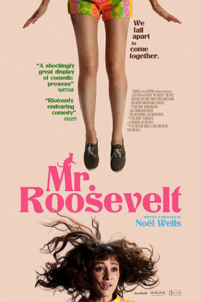 Mr Roosevelt 2017 Movie Poster