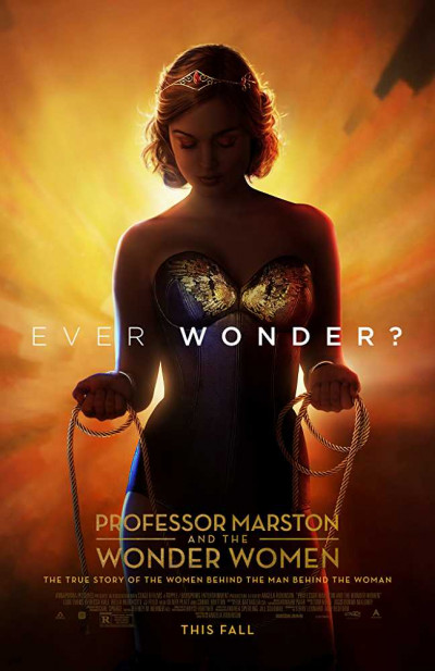 Professor Marston And The Wonder Women 2017 Movie Poster