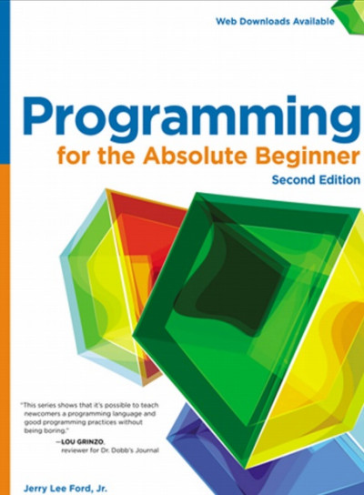 Programming for the Absolute Beginner, 2nd Edition (1)
