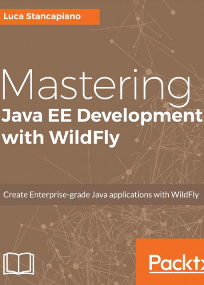 Mastering Java EE Development with WildFly (1)