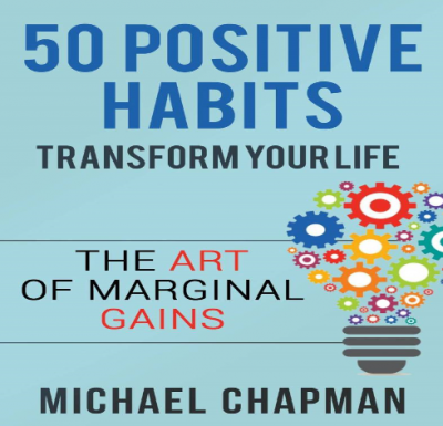 50 Positive Habits to Transform you Life (2016)