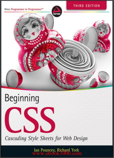 Beginning csscascading style sheets for web design, 3rd edition (1)